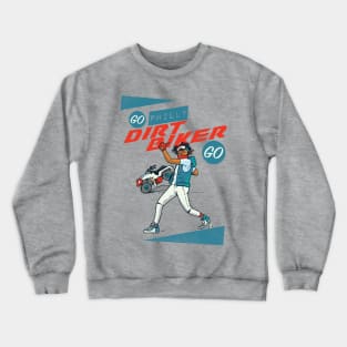 Go Dirt Biker Go Crewneck Sweatshirt